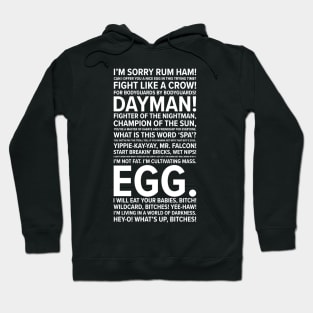 It's Always Sunny Quotes Hoodie